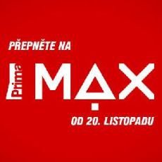 Nový kanál Prima MAX startuje již dnes