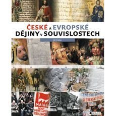 České a evropské dějiny v souvislostech