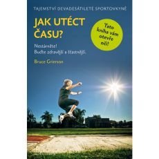 Jak utéct času?