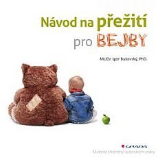 Návod na přežití pro bejby