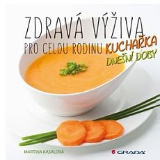 Zdravá výživa pro celou rodinu