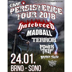 PERSISTENCE TOUR 2018: Hatebreed, Madball, etc. 24.01.2018