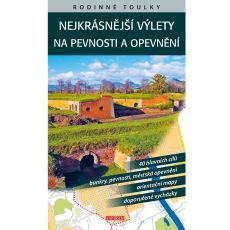 Nejkrásnější výlety na pevnosti a opevnění