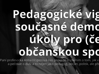 Pedagogické vigilie: Stav současné demokracie a úkoly pro občanskou společnost