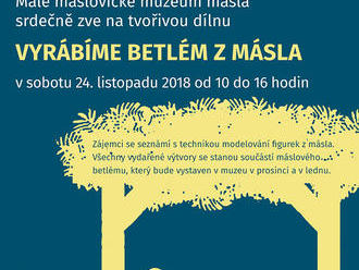 Betlém z másla tvoříme Máslovice