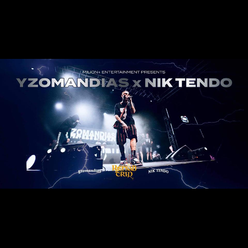 Yzomandias x Nik Tendo