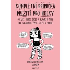 Kompletní příručka přežití pro holky