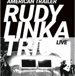 Rudy Linka trio – American trailer