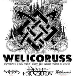 Welicoruss / Desire For Sorrow / Vihar / Arthemion