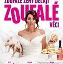 Zoufalé Ženy Dělají Zoufalé Věci