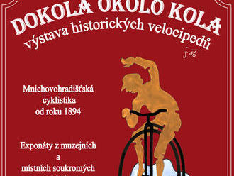 Dokola okolo kola - výstava historických velocipedů