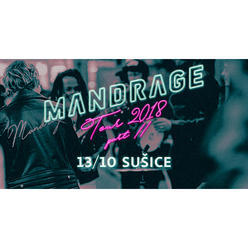 Mandrage Tour - Sokolovna Sušice