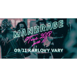 Mandrage Tour - Karlovy Vary