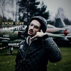 Lvcas dope - live show