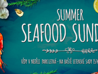 Summer seafood sundays na Letné - každou neděli