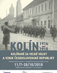 Kolín 1914–1918 / Kolíňané za Velké války a vznik Československé republiky