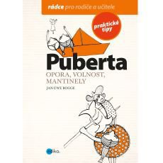 Puberta: Opora, volnost, mantinely