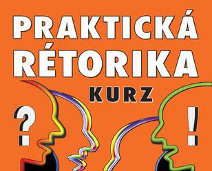 Praktická rétorika - kurz