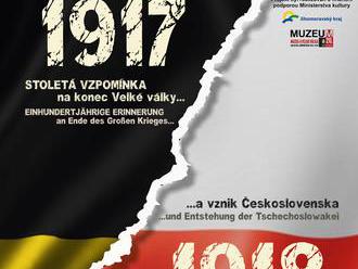 1917 a 1918: Stoletá vzpomínka na konec Velké války a vznik Československa