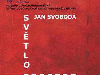 Jan Svoboda – Světlo / prostor / čas