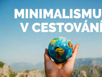 Minimalismus v cestování