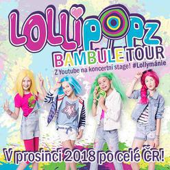 Lollipopz Bambule Tour - Plzeň