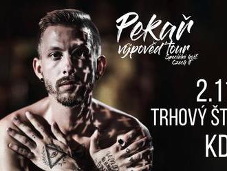 Pekař - Výpověď tour - Trhový Štěpánov