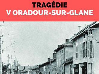 Tragédie v Oradour-sur-Glane