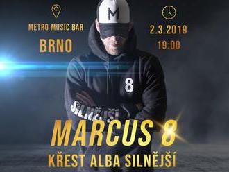 Marcus 8 Revolta - Brno