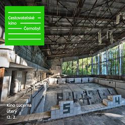 Cestovatelské kino: Černobyl