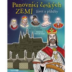 Panovníci českých zemí - život a příběhy