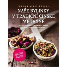 Naše bylinky v tradiční čínské medicíně