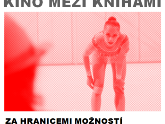 Kino mezi knihami - Za hranicemi možností