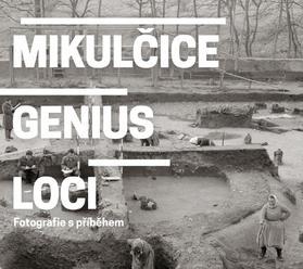 Mikulčice – genius loci