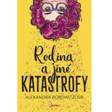 Rodina a jiné katastrofy