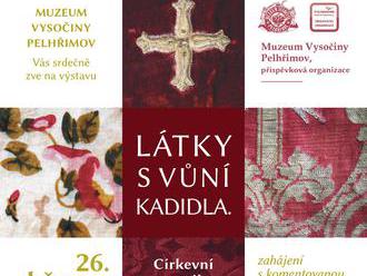 Látky s vůní kadidla / Církevní textil ze sbírky Muzea Vysočiny Pelhřimov