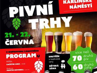 Pivní trhy - Praha Karlín