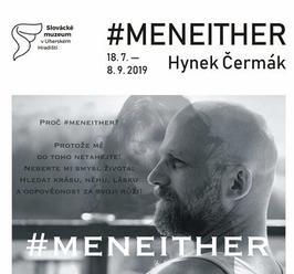 Hynek Čermák / #MeNeither