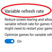 Windows 10 dostaly podporu variabilní obnovovací frekvence pro všechny hry pod DX11