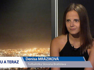 Futbalistka MRÁZIKOVÁ: Z rodinného klubu to dotiahla do Ligy majstrov