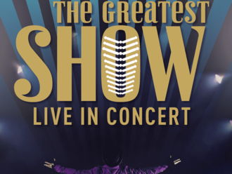 The Greatest Show Live in Concert