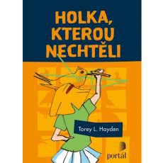 Holka, kterou nechtěli