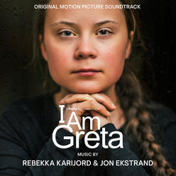 Rebekka Karijord, Jon Ekstrand – I am Greta OST