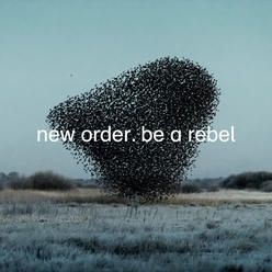 New Order a ich vzácni hostia prinášajú remix Be A Rebel