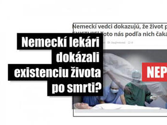 HOAX: Nie, nemeckí vedci nedokázali existenciu života po smrti