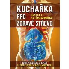 Kuchařka pro zdravé střevo