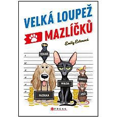 Velká loupež mazlíčků