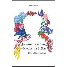 Jednou na útěku, vždycky na útěku