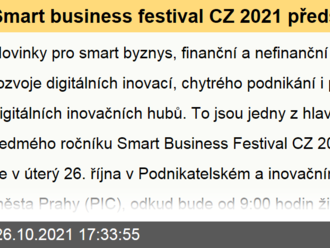 Smart business festival CZ 2021 představí aktuality k podpoře chytrého podnikání