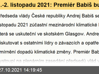 1.-2. listopadu 2021: Premiér Babiš bude jednat o klimatu na konferenci OSN v Glasgow